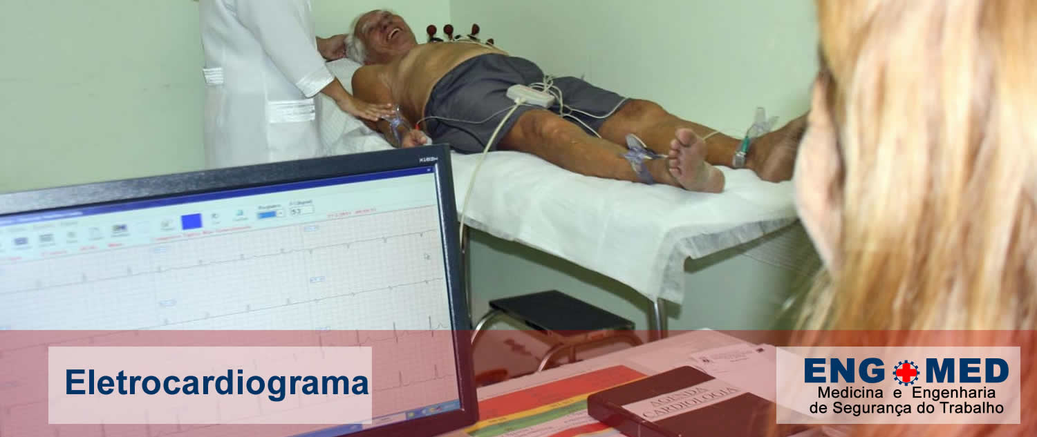 Eletrocardiograma - ENGMED Medicina E Engenharia De Segurança Do Trabalho